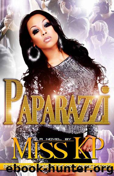 Paparazzi by Miss Kp
