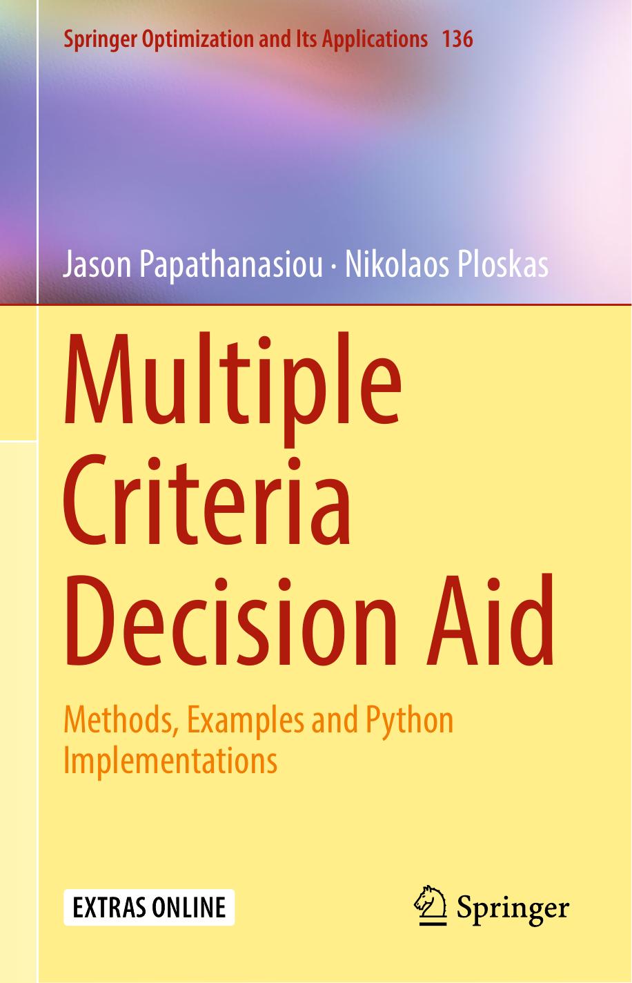 Papathanasiou J. Multiple Criteria Decision Aid...Python...2018 by Unknown