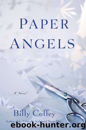 Paper Angels by Billy Coffey
