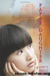 Paper Daughter by Jeanette Ingold