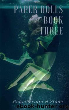 Paper Dolls [Book Three] by Emma Chamberlain & Blythe Stone