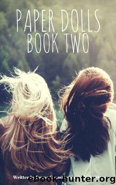 Paper Dolls: Book Two by Emma Chamberlain & Blythe Stone