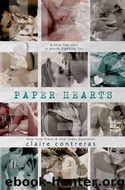 Paper Hearts by Claire Contreras