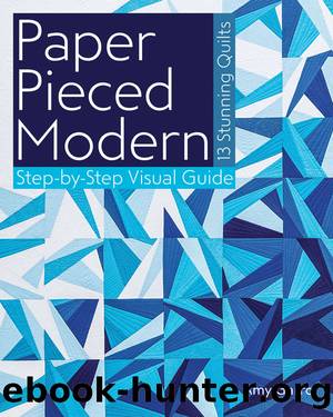 Paper Pieced Modern by Amy Garro
