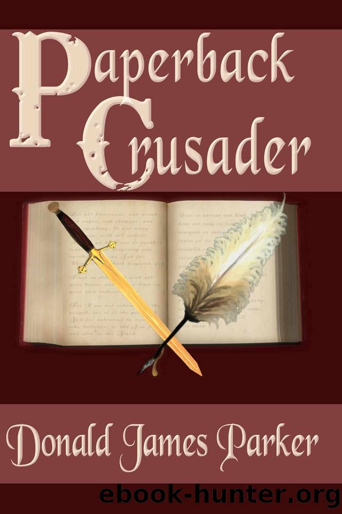 Paperback Crusader by Donald James Parker