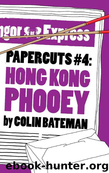 Papercuts #4: Hong Kong Phooey by Colin Bateman