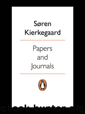 Papers and Journals (Penguin Classics) by Soren Kierkegaard