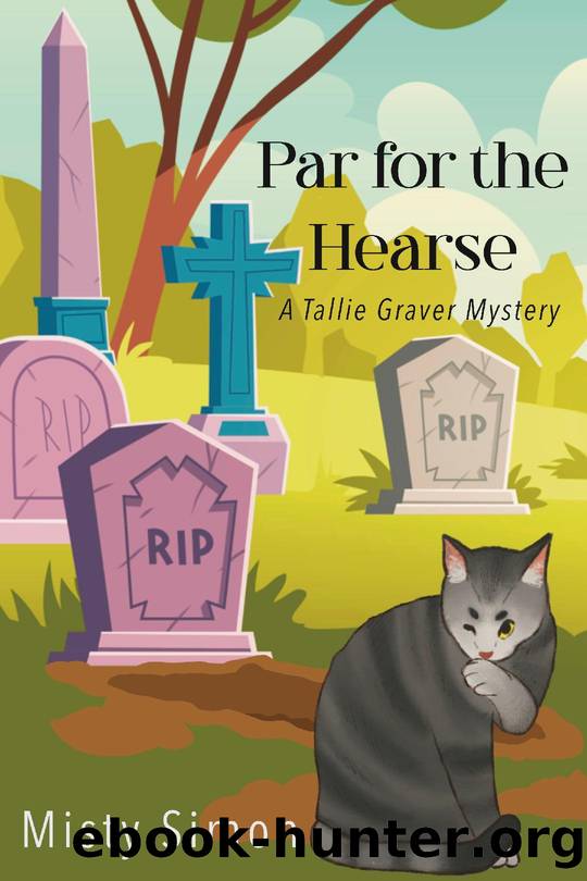 Par for the Hearse: A Tallie Graver Mystery Book Six by Misty Simon