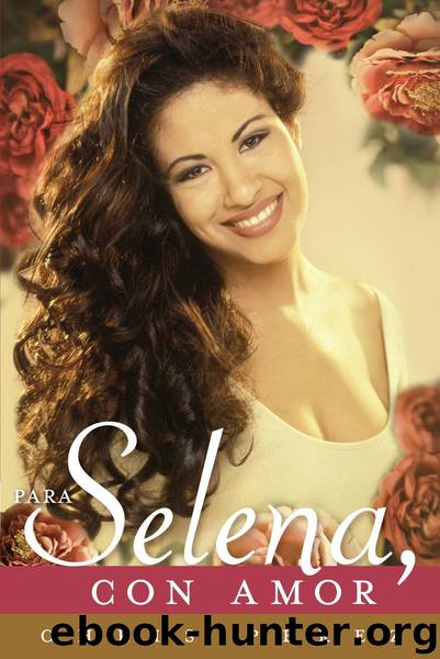 Para Selena, Con Amor by Chris Perez