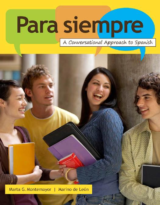 Para siempre: A Conversational Approach to Spanish by Marta Montemayor Marino de Leon