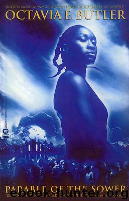 Parable of the Sower by Octavia E Butler