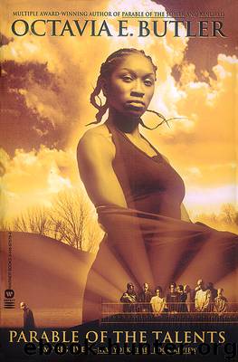 Parable of the Talents by Octavia E Butler