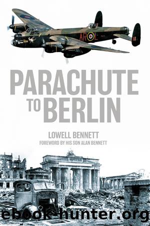 Parachute to Berlin by Lowell Bennett && Alan Bennett