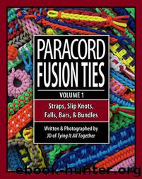 Paracord Fusion Ties - Volume 1 by J.D. Lenzen