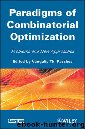 Paradigms of Combinatorial Optimization by Vangelis Th. Paschos