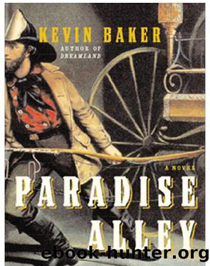 Paradise Alley (City Of Fire Book 2) by Kevin Baker