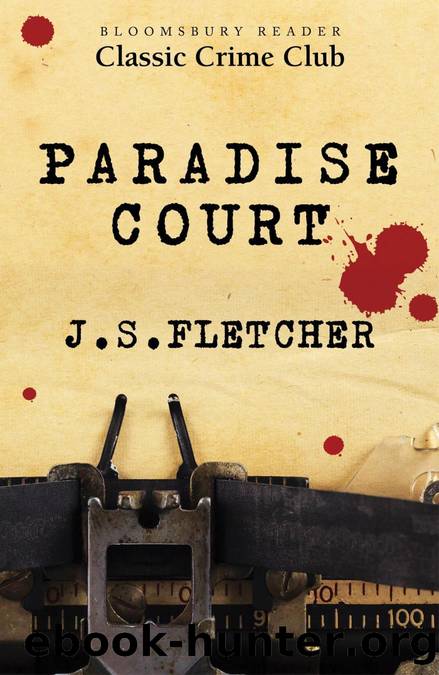 Paradise Court by J.S. Fletcher