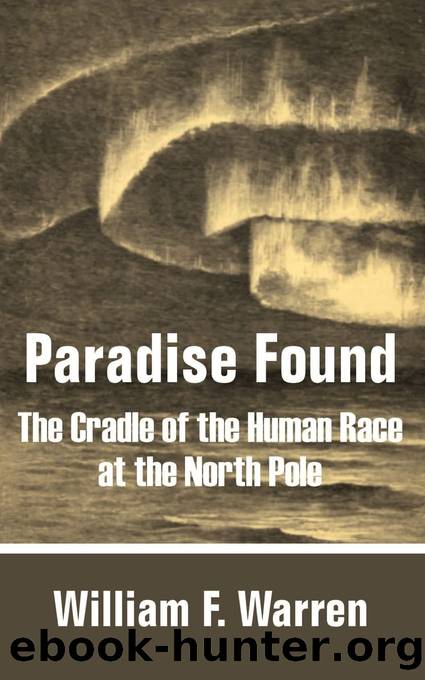 Paradise Found by William F. Warren