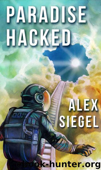 Paradise Hacked (First Circle Club Book 2) by Siegel Alex