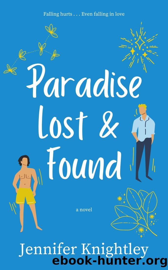 Paradise Lost & Found by Jennifer Knightley