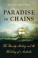 Paradise in Chains by Diana Preston