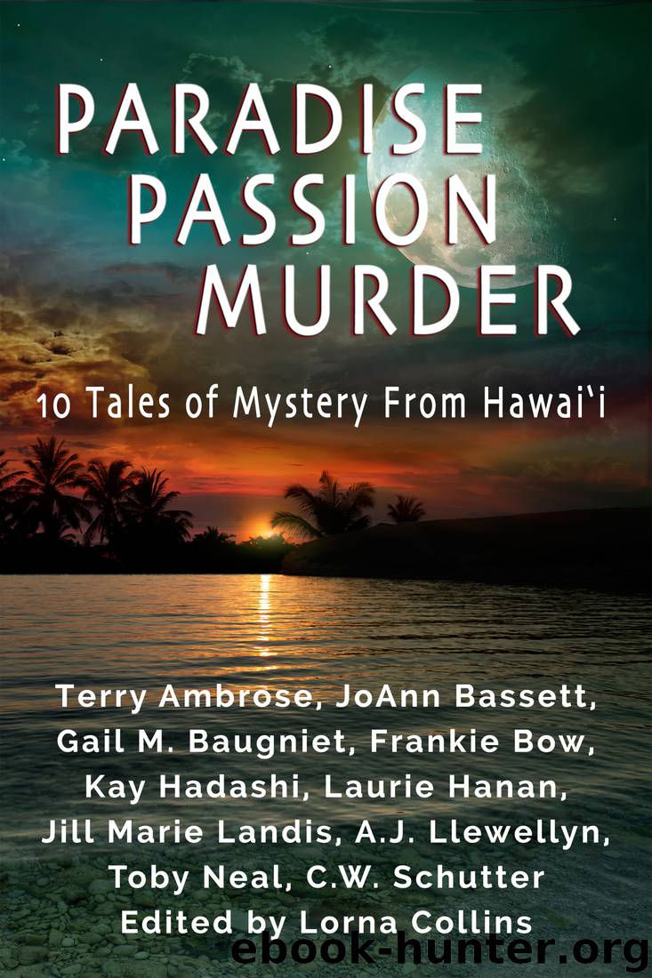 Paradise, Passion, Murder by Terry Ambrose