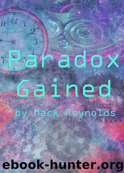 Paradox Gained by Mack Reynolds