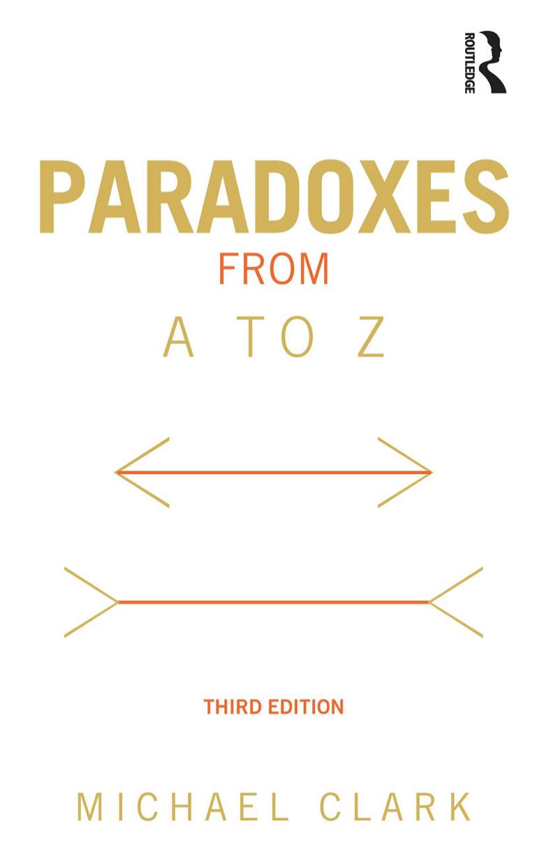 Paradoxes from A to Z by Michael Clark