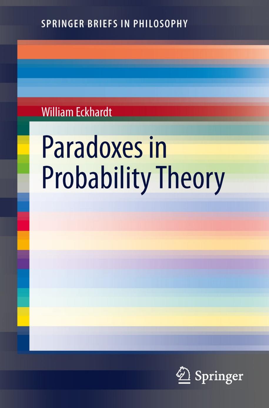 Paradoxes in Probability Theory by William Eckhardt
