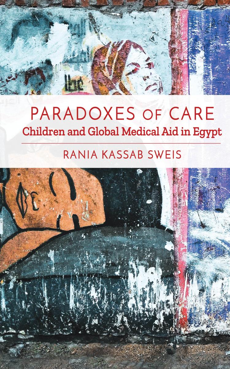 Paradoxes of Care by Rania Kassab Sweis