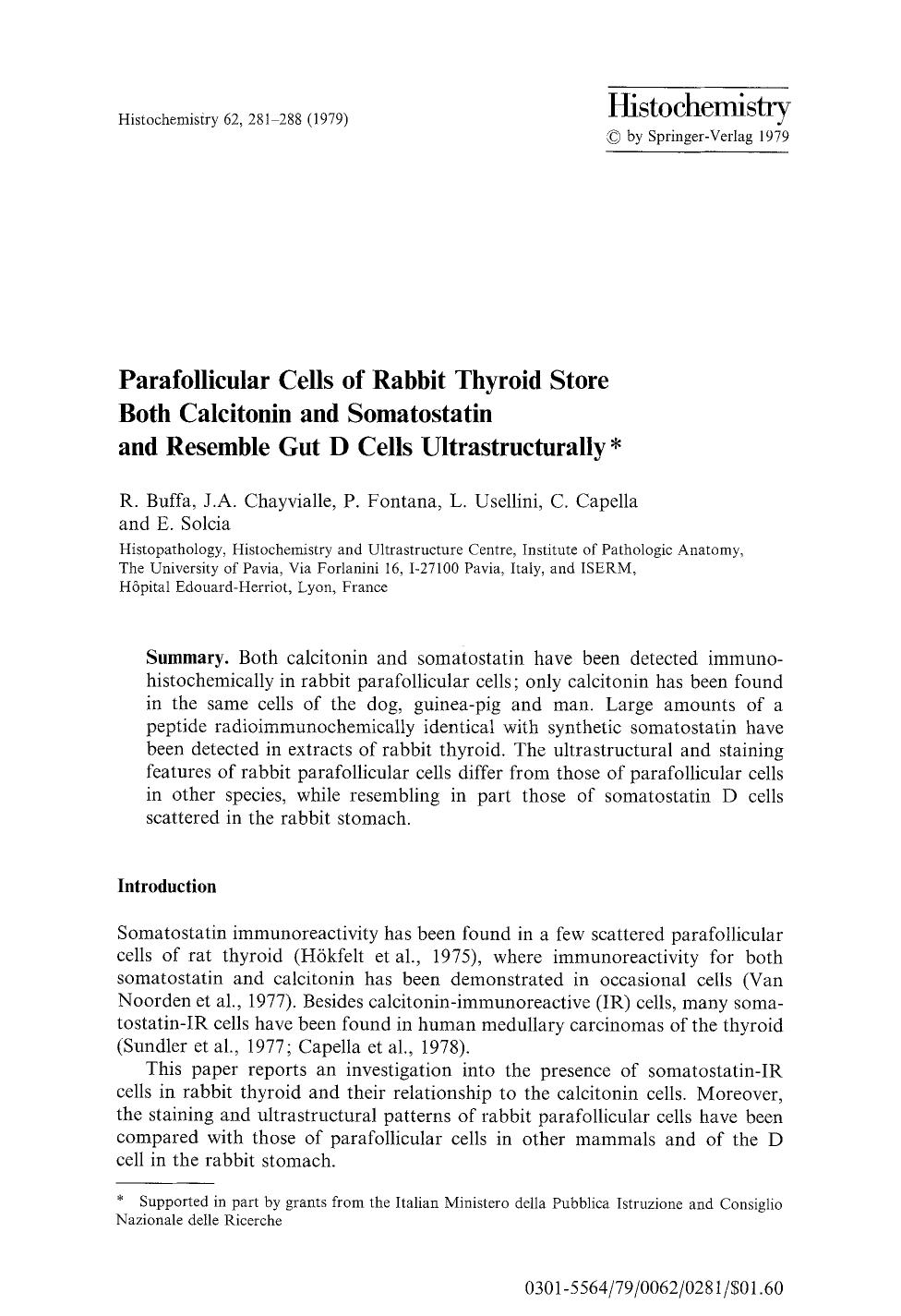 Parafollicular cells of rabbit thyroid store both calcitonin and somatostatin and resemble gut D cells ultrastructurally by Unknown