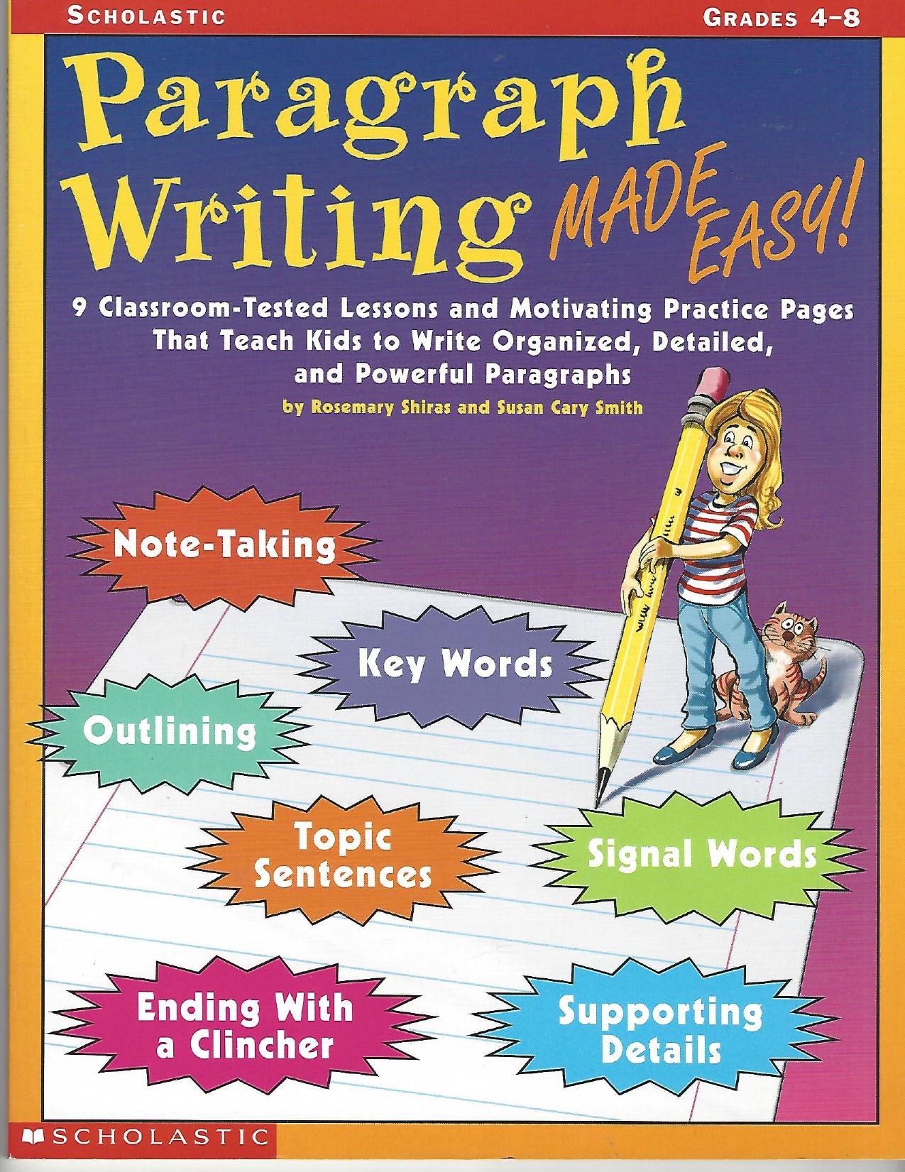 Paragraph Writing Made Easy! by Susan Cary Smith Rosemary Shiras