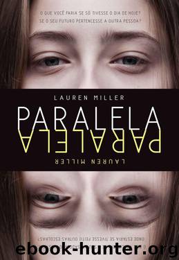 Paralela by Miller Lauren