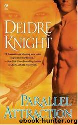 Parallel Attraction by Deidre Knight