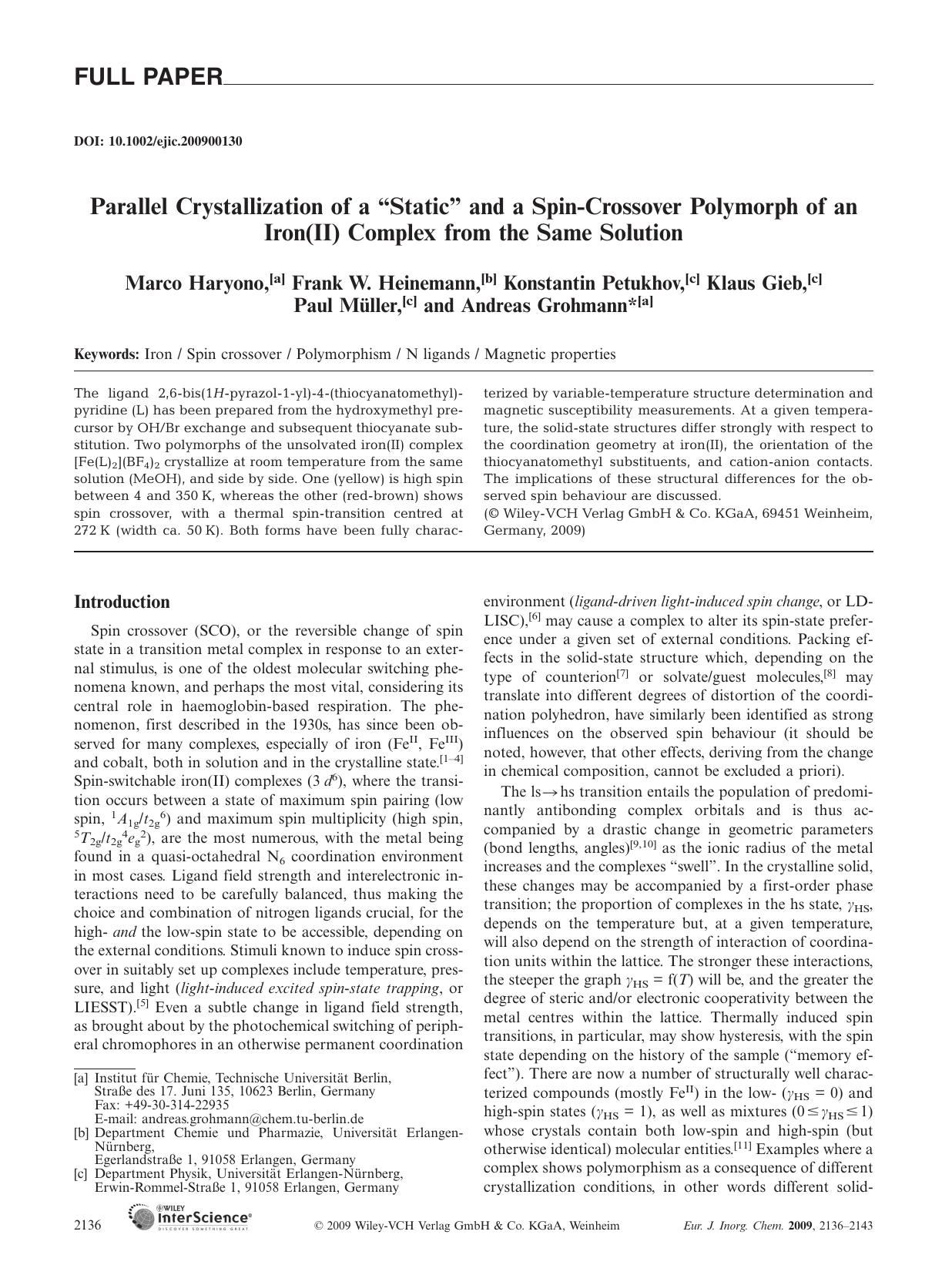 Parallel Crystallization of a "Static" and a Spin-Crossover Polymorph of an Iron(II) Complex from the Same Solution by Unknown
