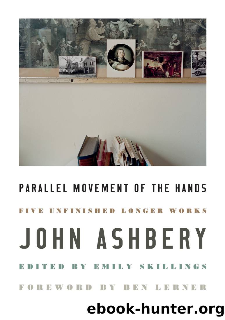 Parallel Movement of the Hands by John Ashbery