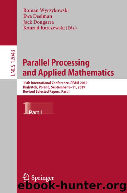 Parallel Processing and Applied Mathematics by Roman Wyrzykowski & Ewa Deelman & Jack Dongarra & Konrad Karczewski