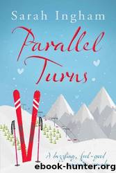 Parallel Turns by Sarah Ingham