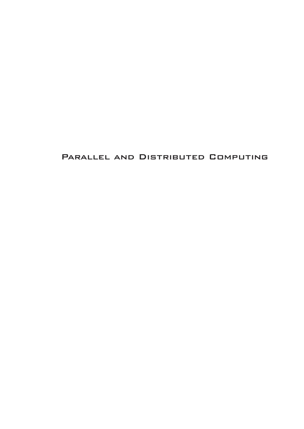 Parallel and Distributed Computing by Unknown