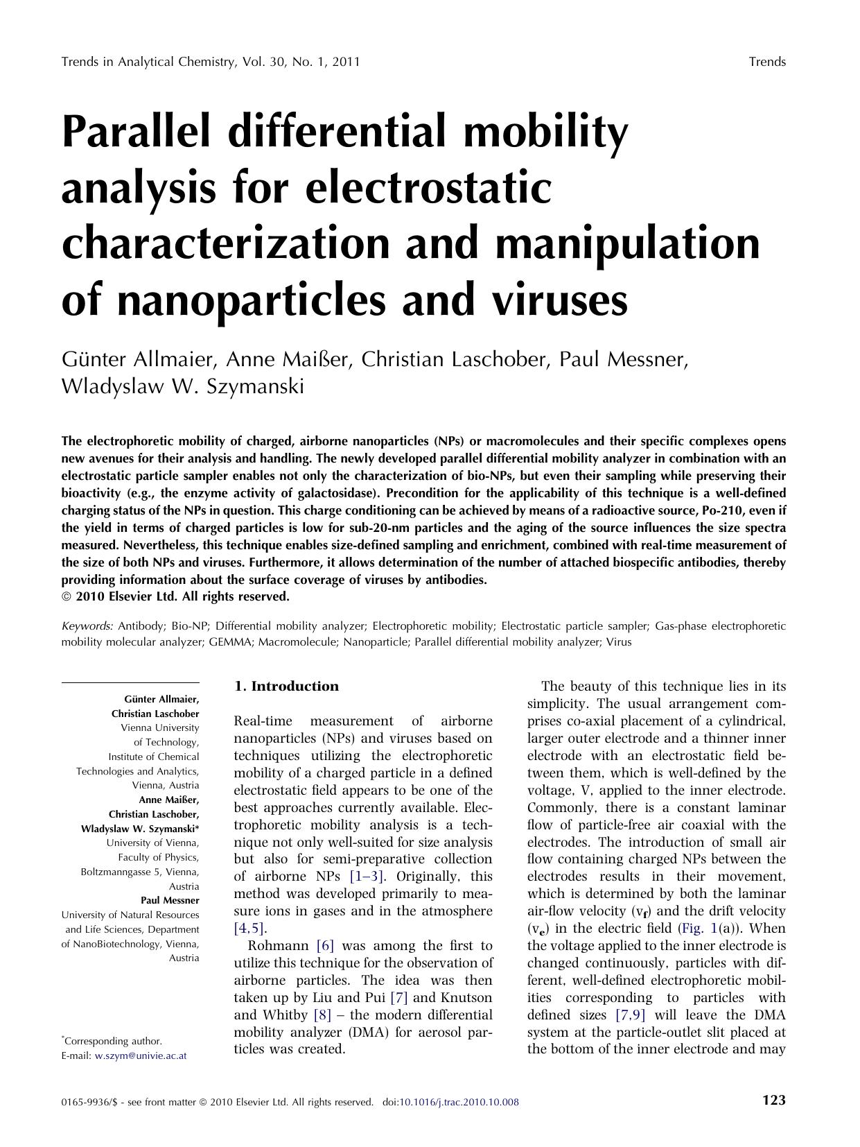 Parallel differential mobility analysis for electrostatic characterization and manipulation of nanoparticles and viruses by GÃ¼nter Allmaier & Anne Maißer & Christian Laschober & Paul Messner & Wladyslaw W. Szymanski