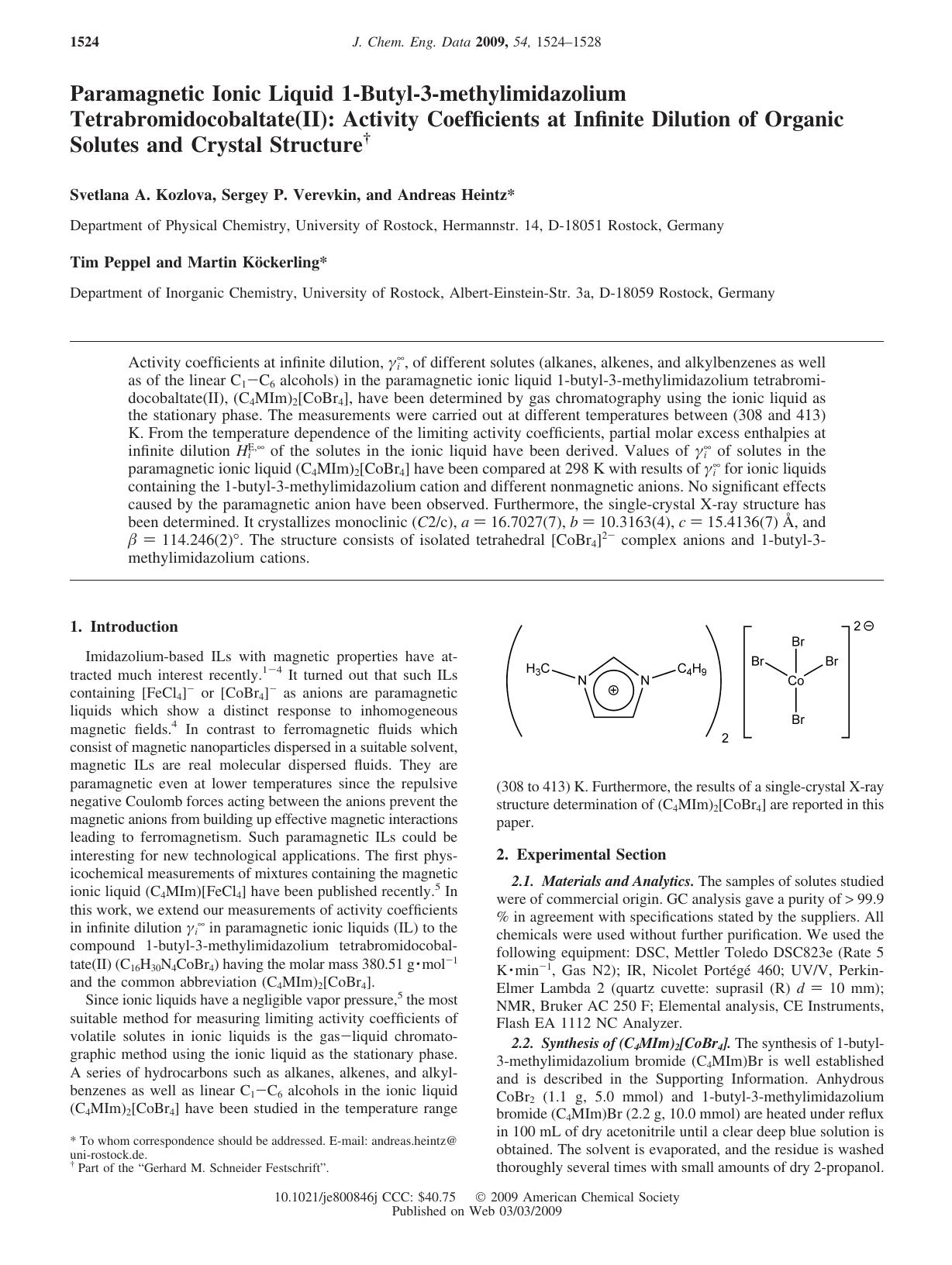 Paramagnetic Ionic Liquid 1-Butyl-3-methylimidazolium Tetrabromidocobaltate(II): Activity Coefficients at Infinite Dilution of Organic Solutes and Crystal Structureâ  by unknow