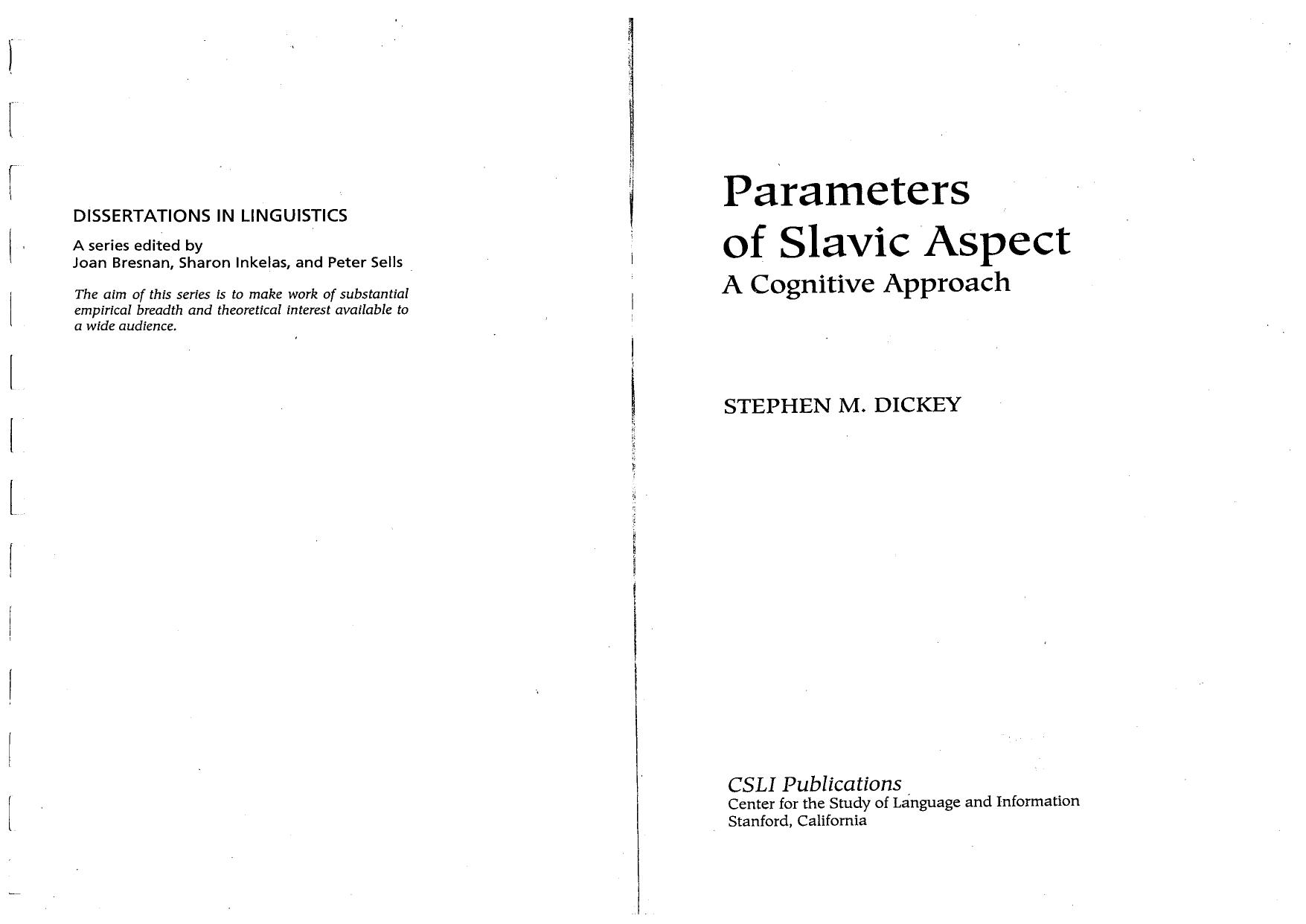 Parameters of Slavic Aspect: A Cognitive Approach by Stephen M. Dickey