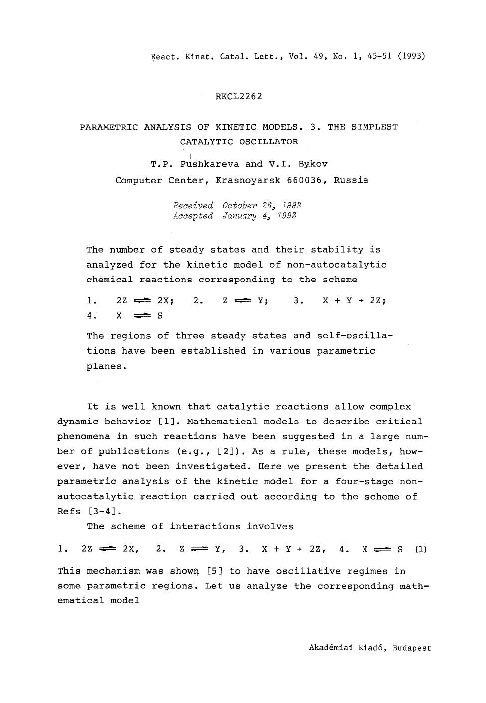 Parametric analysis of kinetic models. 3. The simplest catalytic oscillator by Unknown