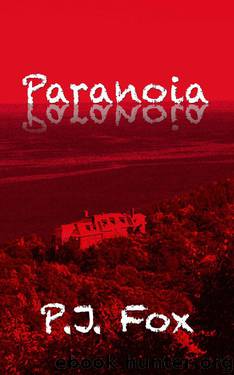 Paranoia by P.J. Fox