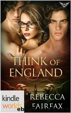 Paranormal Dating Agency: Think of England (Kindle Worlds Novella) (Roar Britannia Book 1) by Rebecca Fairfax