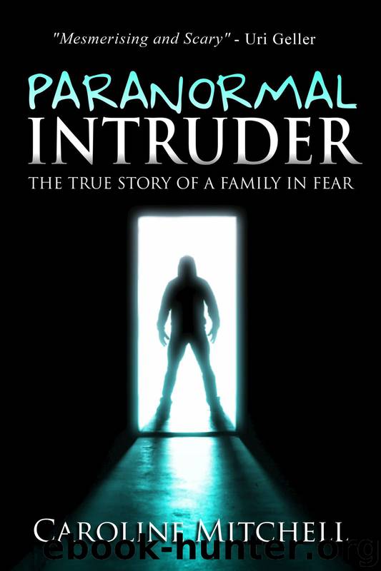 Paranormal Intruder by Caroline Mitchell