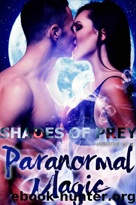 Paranormal Magic (Shades of Prey Book 1) by unknow