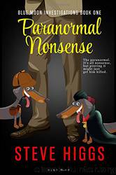 Paranormal Nonsense by Steve Higgs
