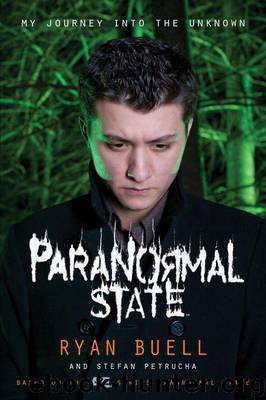 Paranormal State: My Journey into the Unknown by Petrucha Stefan & Buell Ryan