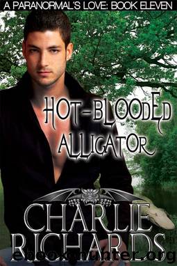 Paranormal's Love 11 - Hot-Blooded Alligator by Charlie Richards